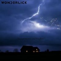 Wonderlick - Thunderstorms and Fireflies