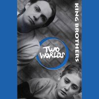 King Brothers - Two Worlds