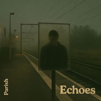 Parish - Echoes