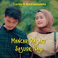 Carlos - Mancari Rasaki Sasuok Nasi