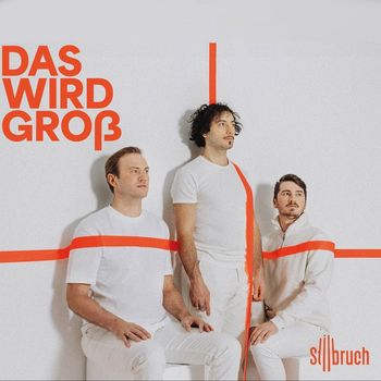 Stilbruch - Das wird groß
