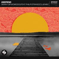 Deepend - Skinny Dip (Komodo) [feat. Philip Strand] (Extended Club Mix)