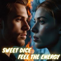 Sweet Dice - Feel The Energy
