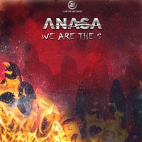 Anasa - We are the S
