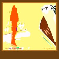 Hideyuki Ishii - As Long as I'm Sleeping