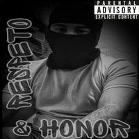Chime - Respeto & Honor (Explicit)