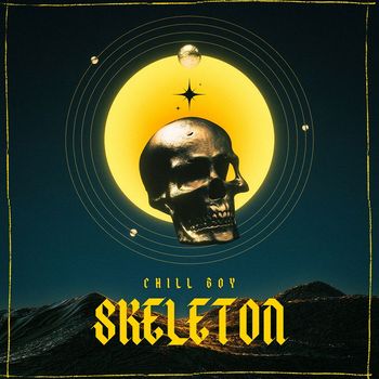 Chill Boy - Skeleton