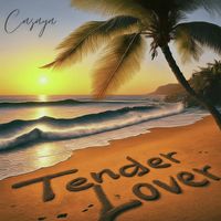 Casaya - Tender Lover