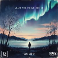 Sven Scott - Leave the world behind