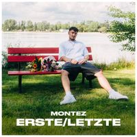Montez - erste/letzte (Explicit)