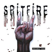 Spitfire - Indignez-vous (Explicit)