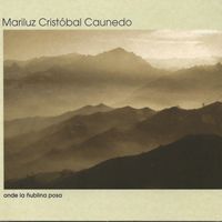 Mariluz Cristóbal Caunedo - Onde la ñublina posa