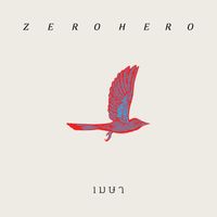 Zero Hero - เมษา (Dry season)