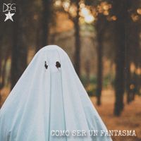Debe Ser Griego - Como Ser un Fantasma