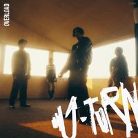 OVERLOAD - U-Turn