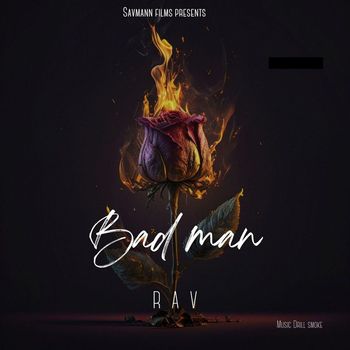 Rav - Badman