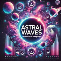 Apollon - Astral Waves "we're riding high"