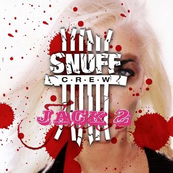 Snuff Crew - Jack 2