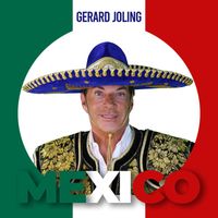 Gerard Joling - Mexico