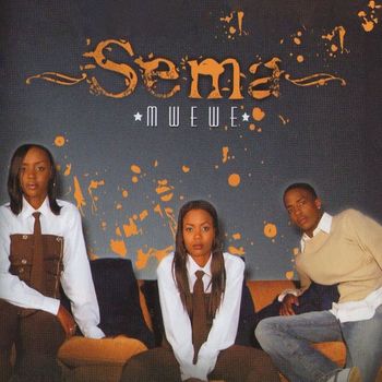 Sema - MWEWE