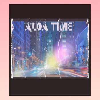 The Sun - Alda Time (Explicit)