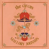 Mallory Johnson - the circus