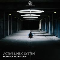 Active Limbic System - Point Of No Return