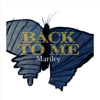 Mariley - Back to Me
