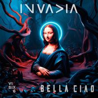 Invadia - Bella Ciao