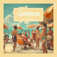 Spekrfreks - Shut The World Up