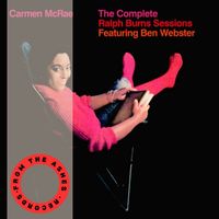 Carmen McRae - The Complete Ralph Burns Sessions (Bonus Track Version)