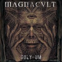 Magnacult - Holy-um (feat. Metaprism)