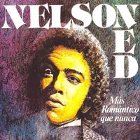 Nelson Ned - Más Romántico Que Nunca