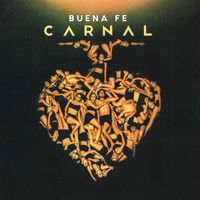 Buena Fe - Carnal