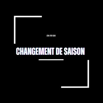 CRK - CHANGEMENT DE SAISON
