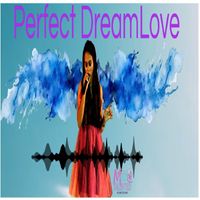 Princess - Perfect Dreamlove