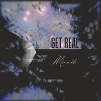 Minnah - Get Real (Explicit)