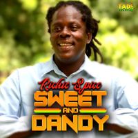 Richie Spice - Sweet and Dandy