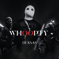 DJ ANAS - Whoopty