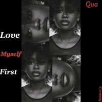 Qua - Love Myself First