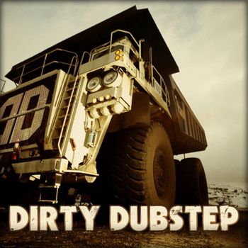 Various Artists - Dirty Dubstep