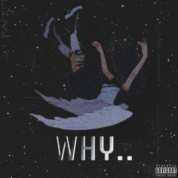 Lizard - WHY.. (Explicit)