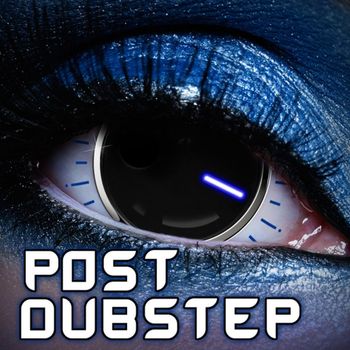 Extreme Music - Post Dubstep