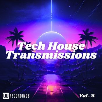 Various Artists - Tech-House Transmissions, Vol. 04
