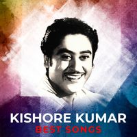 Kishore Kumar - Kishore Kumar Best Songs
