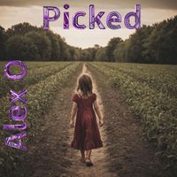 Alex O - Picked