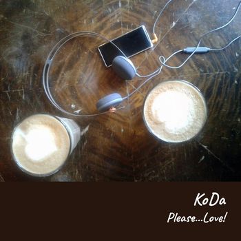 KoDa - Please...Love!