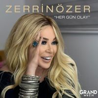 Zerrin Özer - Her Gün Olay
