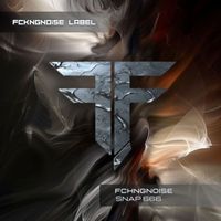 FckngNoise - Snap 666