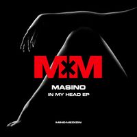MASINO - In My Head EP